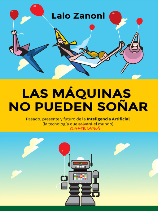 Title details for Las máquinas no pueden soñar by LEANDRO ZANONI - Available